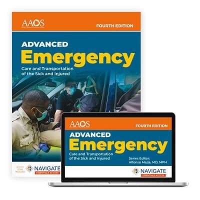 AEMT: Advanced Emergency Care and Transportation of the Sick and Injured